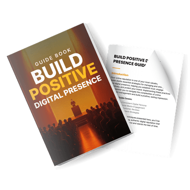 Build Positive Digital Presence - Guide