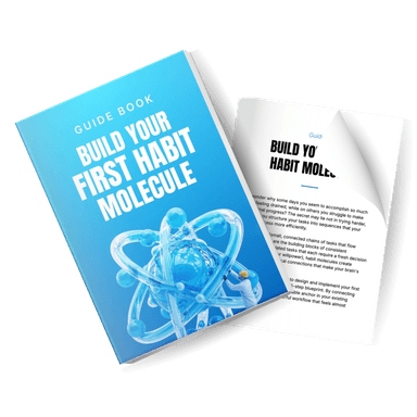 Build Your First Habit Molecule