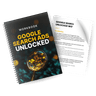 Google Search Ads Unlocked - Workbook
