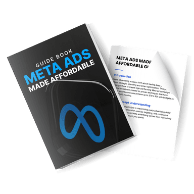Meta Ads Made Affordable - Guide